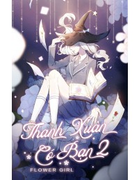 Thanh Xuân Có Bạn 2